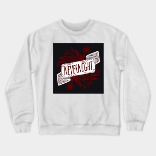 Nevernight Banner - Black, White, and Red Crewneck Sweatshirt